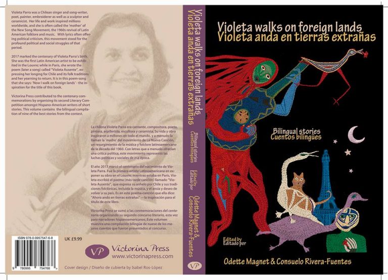 Valentina’s short story ‘La Chascona y sus cuerdas’ is published in London, 2018.